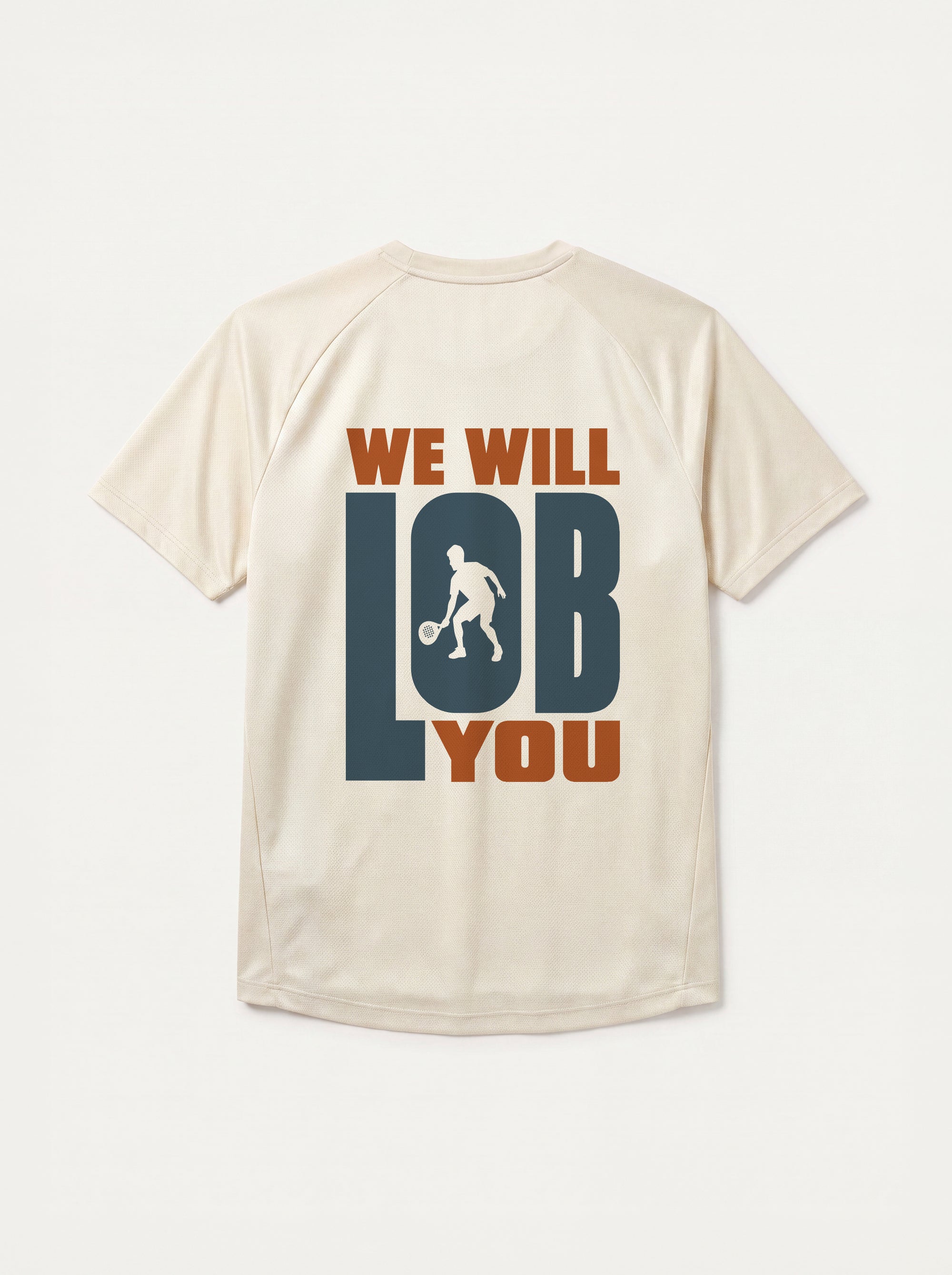 We Will Lob You